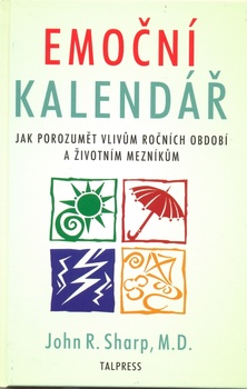 obálka: Emoční kalendář - Jak porozumět vlivům ročních období a životním mezníkům