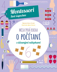 obálka: Moja prvá kniha o počítaní (Montessori: Svet úspechov)