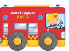 obálka: Kolesá v pohybe Hasiči