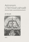 obálka: Astronom v Hermově zahradě - Johannes Ke