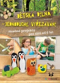 obálka: Dětská dílna - Jednoduché vyřezávání