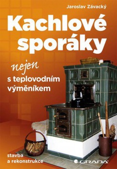 obálka: Kachlové sporáky nejen s teplovodním výměníkem