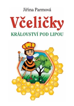 obálka: Včeličky - Království pod lipou