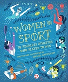 obálka: Rachel Ignotofsky | Women in Sport: Fifty Fearless Athletes Who Played to Win