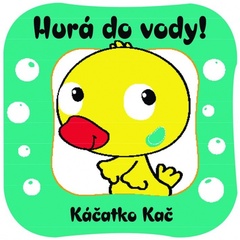 obálka: Káčatko Kač - Hurá do vody!