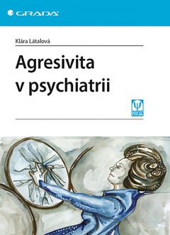 obálka: Agresivita v psychiatrii