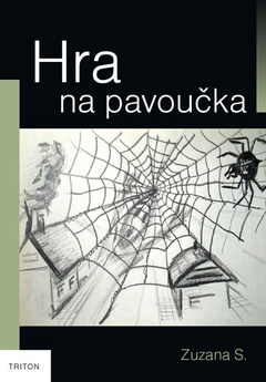 obálka: Hra na pavoučka