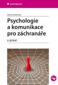 obálka: Psychologie a komunikace pro záchranáře