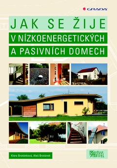 obálka: Jak se žije v nízkoenergetických a pasivních domech