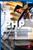 obálka: PHP – objektově orientované - koncepty, techniky a kód