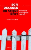 obálka: Do stejné řeky - Putinova válka proti ženám