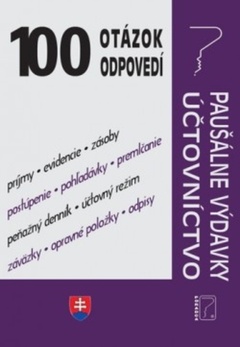 obálka: 100 otázok a odpovedí - Paušálne výdavky, Účtovníctvo