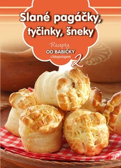 obálka: Slané pagáčky, tyčinky, šneky