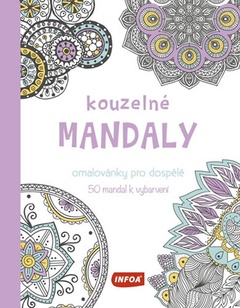 obálka: Kouzelné mandaly - Omalovánky pro dospělé