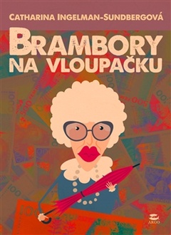 obálka: Brambory na vloupačku