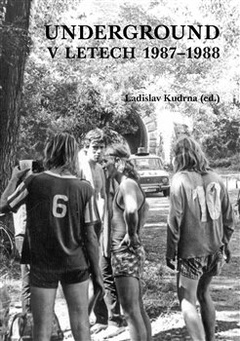 obálka: Underground v letech 1987-1988