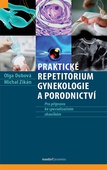 obálka: Praktické repetitorium gynekologie a porodnictví