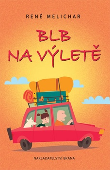 obálka: Blb na výletě