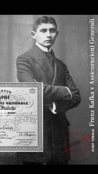 obálka: Franz Kafka v Assicurazioni Generali