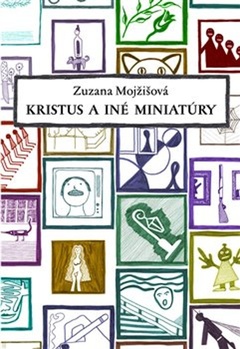 obálka: Kristus a iné miniatúry