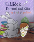 obálka: Králiček Kornel rád číta - vyfarbi si príbeh