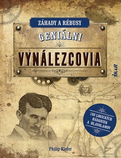 obálka: Geniálni vynálezcovia: Záhady a rébusy