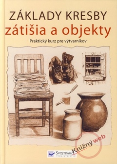 obálka: Základy kresby zátišia a objekty