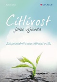 obálka: Citlivost jako výhoda