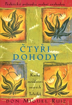 obálka: Čtyři dohody - 2.vydání