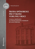 obálka: Škoda spôsobená pri výkone verejnej moci