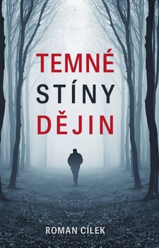 obálka: Temné stíny dějin