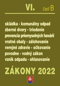 obálka: Zákony 2022 VI/B - Odpady, Obaly, Vodný zákon