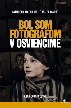 obálka: Bol som fotografom v Osvienčime