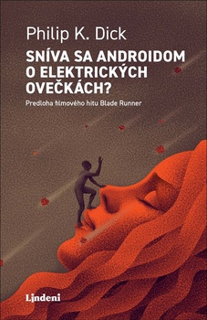 obálka: Sníva sa androidom o elektrických ovečkách?