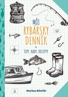 obálka: Môj rybársky denník