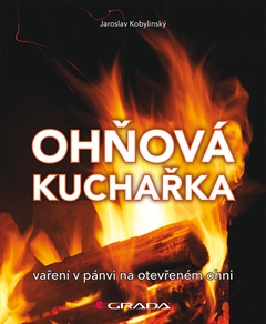 obálka: Ohňová kuchařka