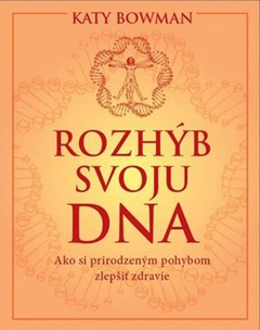 obálka: Rozhýb svoju DNA