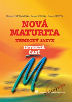 obálka: Nová maturita Nemecký jazyk - interná časť - 2.vydanie