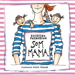 obálka: Som mama - CD (audiokniha)