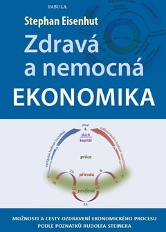 obálka: Zdravá a nemocná ekonomika