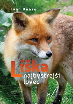 obálka: Líška – najbystrejší lovec