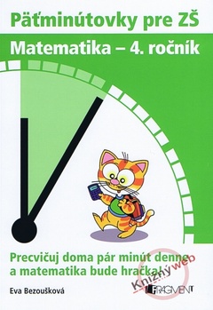 obálka: Päťminútovky pre ZŠ: Matematika 4. ročník