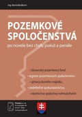 obálka: Pozemkové spoločenstvá po novele bez chýb, pokút a penále