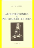 obálka: Architektonika a protoarchitektura