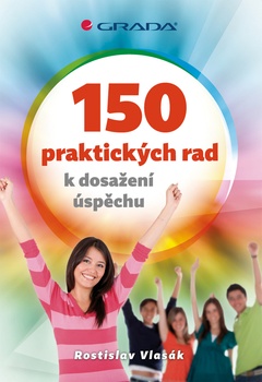 obálka: 150 praktických rad k dosažení úspěchu