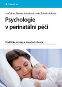 obálka: Psychologie v perinatální péči - Praktické otázky a náročné situace