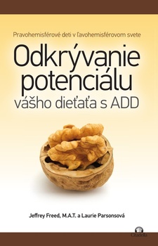 obálka: Odkrývanie potenciálu vášho dieťaťa s ADD