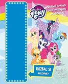 obálka: My Little Pony Veľká kniha pre malých maliarov