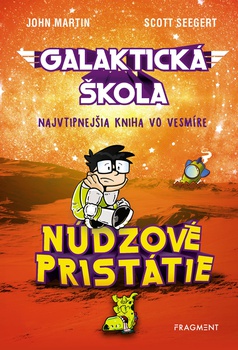 obálka: Galaktická škola 2: Núdzové pristátie