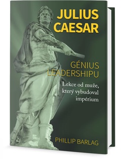 obálka: Julius Caesar - Génius leadershipu